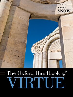 cover image of The Oxford Handbook of Virtue